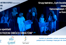 ZAPROSZENIE NA WYJĄTKOWY SPEKTAKL „W PRZESTRZENI DWÓCH ŚWIATÓW”